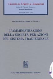 L' amministrazione della società per azioni nel sistema tradizionale