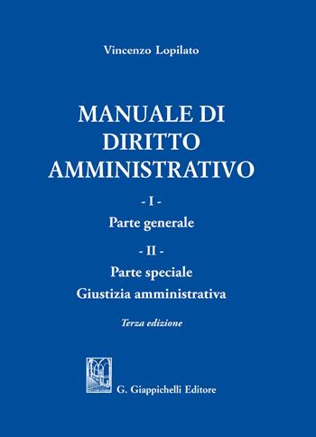 Manuale di diritto amministrativo - Vincenzo Lopilato - Libro Giappichelli-Linea Professionale 2021 | Libraccio.it