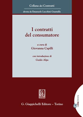I contratti del consumatore  - Libro Giappichelli-Linea Professionale 2021, Collana dei contratti | Libraccio.it