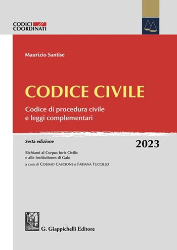 Codice civile. Codice di procedura civile e leggi complementari - Maurizio Santise - Libro Giappichelli-Linea Professionale 2023, Codici coordinati | Libraccio.it