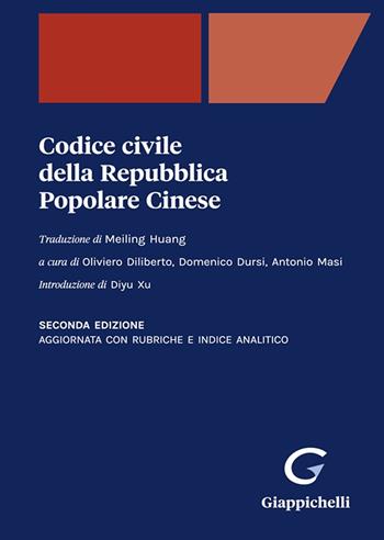 Codice civile della Repubblica Popolare Cinese - Dursi, Masi - Libro Giappichelli-Linea Professionale 2023 | Libraccio.it