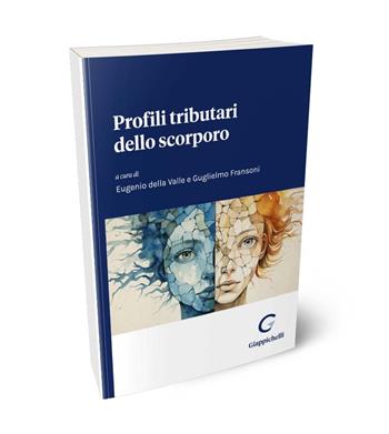 Profili tributari dello scorporo  - Libro Giappichelli 2024 | Libraccio.it