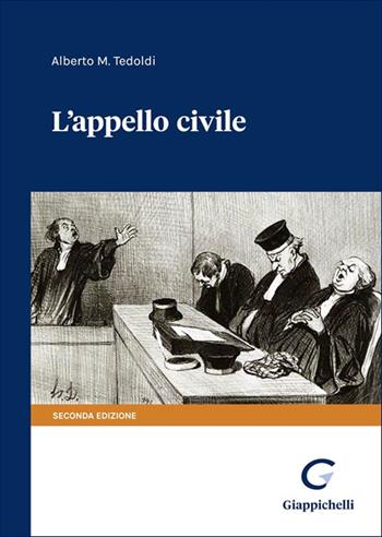 L'appello civile - Alberto M. Tedoldi - Libro Giappichelli 2025 | Libraccio.it
