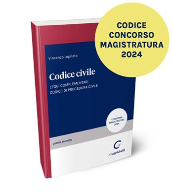 Codice civile. Leggi complementari-Codice di procedura civile - Vincenzo Lopilato - Libro Giappichelli-Linea Professionale 2024 | Libraccio.it