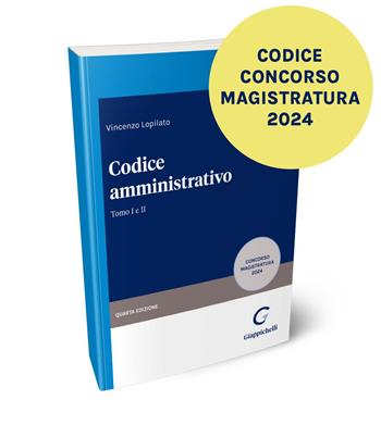 Codice amministrativo. Vol. 1-2 - Vincenzo Lopilato - Libro Giappichelli 2024 | Libraccio.it