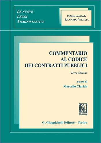 Commentario al codice dei contratti pubblici  - Libro Giappichelli 2025, Le nuove leggi amministrative | Libraccio.it