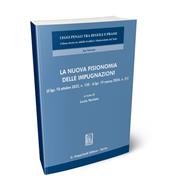 La nuova fisionomia delle impugnazioni