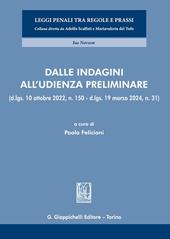Dalle indagini all'udienza preliminare