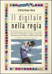 Il digitale nella regia - Christian Uva - Libro Audino 2004 | Libraccio.it