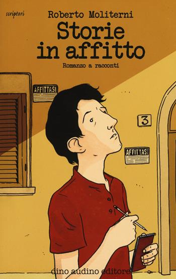 Storie in affitto - Roberto Moliterni - Libro Audino 2017, Scriptori | Libraccio.it