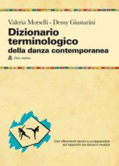 Dizionario terminologico della danza contemporanea