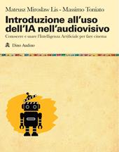 Introduzione all'AI nell'audiovisivo