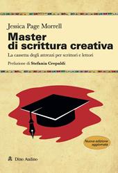 Master di scrittura creativa. Nuova ediz.