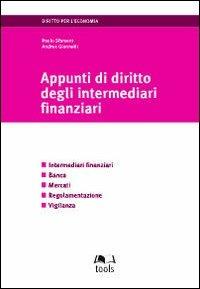 Appunti di diritto degli intermediari finanziari - Paolo Sfameni, Andrea Giannelli - Libro EGEA Tools 2010 | Libraccio.it