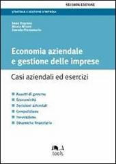 Economia aziendale e gestione delle imprese. Casi aziendali ed esercizi