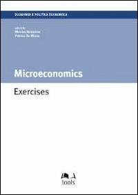 Microeconomics. Exercises  - Libro EGEA Tools 2013 | Libraccio.it