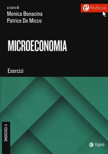 Microeconomia. Esercizi. per download e accesso online  - Libro EGEA Tools 2017 | Libraccio.it