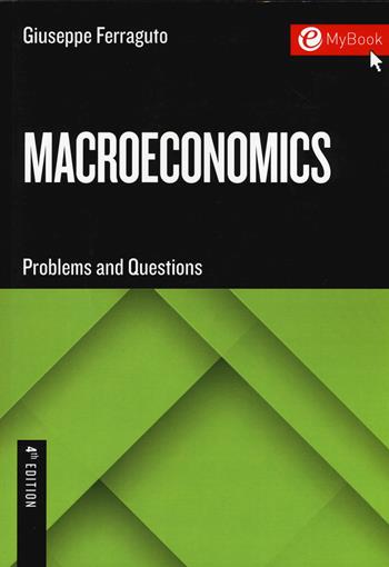Macroeconomics - Giuseppe Ferraguto - Libro EGEA Tools 2017 | Libraccio.it