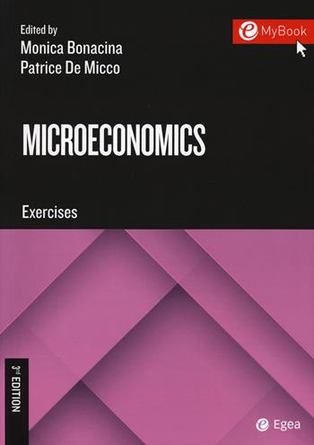 Microeconomics. Exercises.  - Libro EGEA Tools 2017, Tools-Matematica e statistica | Libraccio.it