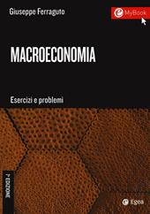 Macroeconomia. Esercizi e problemi