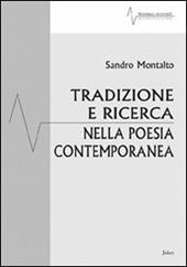 Tradizione e ricerca nella poesia contemporanea