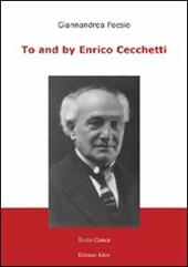 To and by Enrico Cecchetti