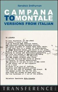Campana to Monatle. Versions from italian - Kendrick Smithyman - Libro Joker 2010, Transference | Libraccio.it