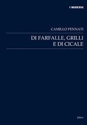 Di farfalle, grilli e di cicale