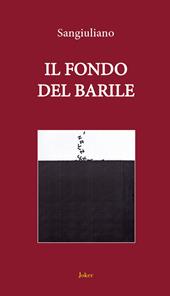 Il fondo del barile