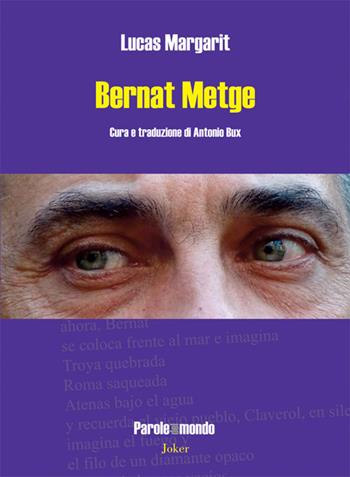 Bernat Metge - Lucas Margarit - Libro Joker 2020, Parole del mondo | Libraccio.it