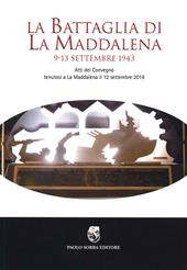 La battaglia di La Maddalena. 9-13 settembre 1943. Atti del Convegno (La Maddalena, 12 settembre 2019)
