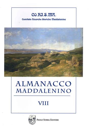 Almanacco maddalenino. Vol. 8  - Libro Sorba 2020 | Libraccio.it