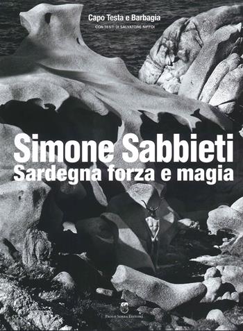 Simone Sabbieti. Sardegna forza e magia  - Libro Sorba 2022 | Libraccio.it