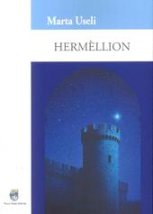 Hermèllion. Figli del tempo