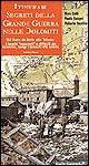 Itinerari segreti della grande guerra nelle Dolomiti. Vol. 1: Dal Sass de Stria alle Tofane - Paolo Gaspari, Dino Colli, Roberto Vecellio - Libro Gaspari 2005, Guide Gaspari | Libraccio.it