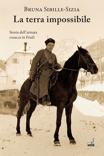 La terra impossibile - Bruna Sibille-Sizia - Libro Gaspari 2023, Narrativa | Libraccio.it