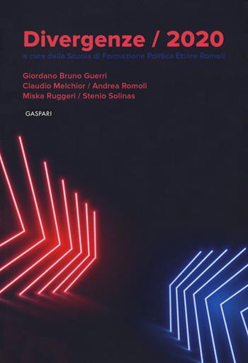 Divergenze/2020  - Libro Gaspari 2021 | Libraccio.it
