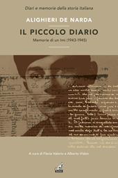 Il piccolo diario. Memorie di un Imi (1943-1945)