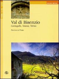Val di Bisenzio. Cantagallo, Vaiano, Vernio. Province of Prato. Ediz. inglese  - Libro Aska Edizioni 2004, Itinere | Libraccio.it