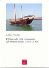 L' Oman nelle rotte commerciali dell'Oceano Indiano (secoli VII-XIV)