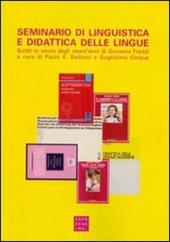 Seminario di linguistica e didattica delle lingue. Scritti in onore degli ottant'anni di Giovanni Freddi