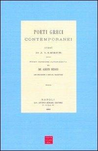 Poeti greci contemporanei - Juliette Lamber - Libro Libreria Editrice Cafoscarina 2010 | Libraccio.it