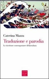 Traduzione e parodia. Le riscritture contemporanee di Kawabata