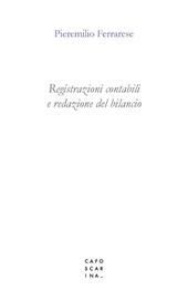 Registrazioni contabili e redazione del bilancio