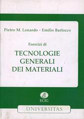 Esercizi di tecnologie generali dei materiali