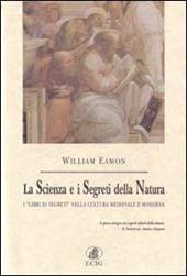 La scienza e i segreti della natura. I «Libri di segreti» nella cultura medievale e moderna