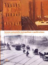 Saronno. Potenzialità metropolitane qualità urbane