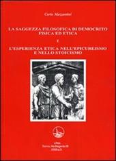 La saggezza filosofica di Democrito e l'esperienza etica nell'epicureismo e nello stoicismo