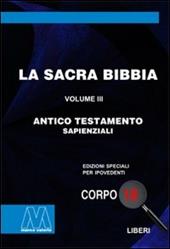 La Sacra Bibbia. Ediz. per ipovedenti. Vol. 3: Antico Testamento