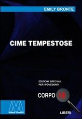 Cime tempestose. Ediz. per ipovedenti